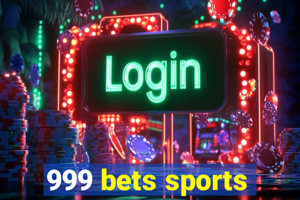 999 bets sports